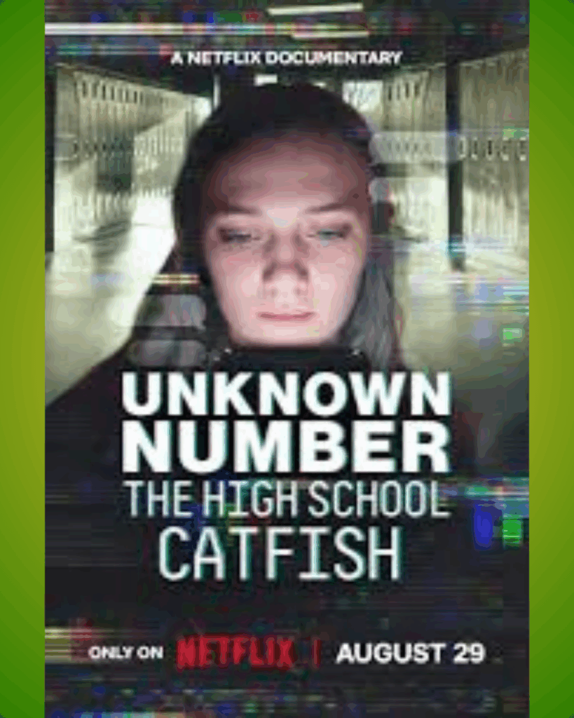 Unknown number: the high school catfish